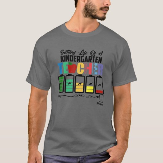 Team Kindergarten Battery Of Life A Kindergarten T T-shirt (Voorkant)