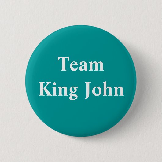 Team King John badge Ronde Button 5,7 Cm (Voorkant)