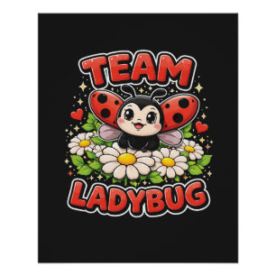 Team Ladybug Perfect Poster