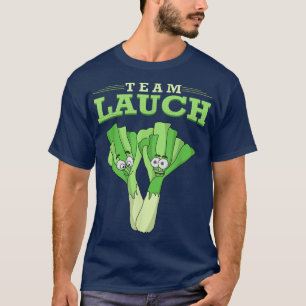 Team Lauch Veggie Vegan Vegetarian Humor T-shirt