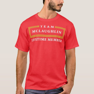 Team Mclaughlin Lifetime Lid Naam T-shirt