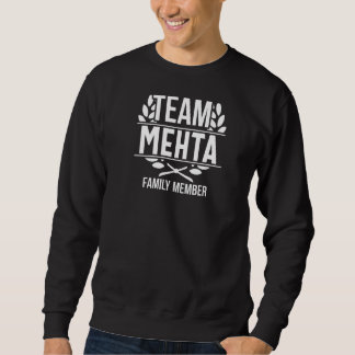 Team Mehta Proud Lid Mehta Familie Trui