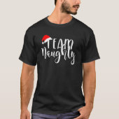 Team Naughty Nice Red Santa Claus Merry Chris T-shirt (Voorkant)