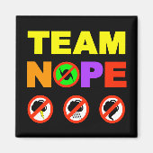 Team Nope koelkast magneet (Voorkant)