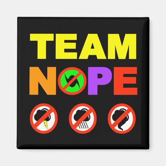 Team Nope koelkast magneet (Voorkant)