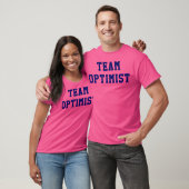 Team Optimist Tshirt Penser Inspiration Positive (Unisexe)