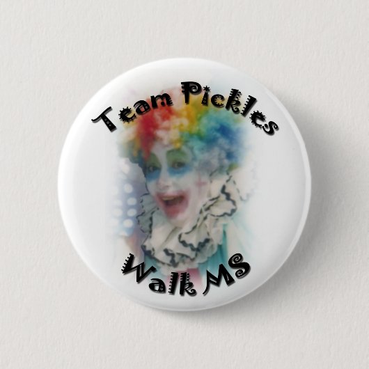 Team Pickles - Walk MS-knop Ronde Button 5,7 Cm (Voorkant)