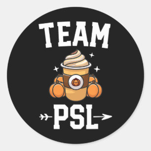 Team PSL Cute Pumpkin Spice Latte Lover Fall Autum Ronde Sticker