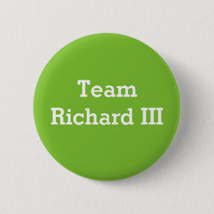 Team Richard III badge Ronde Button 5,7 Cm