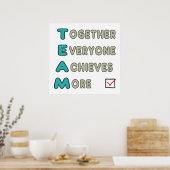 Team - samen iedereen bereikt meer poster (Keuken)
