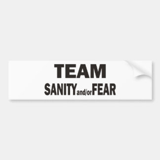 Team Sanity/Fear Bumpersticker