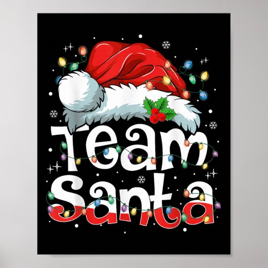 Team Santa Claus Christmas Family Matching Pajama  Poster (Voorkant)