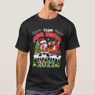 Team School Secretary 2022 Xmas Tree Dabbing Santa T-shirt