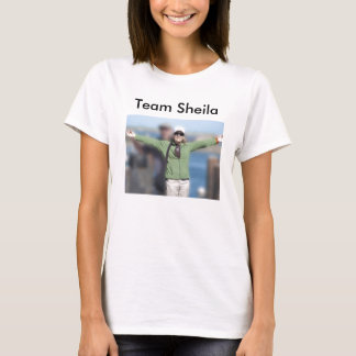Team Sheila T-shirt