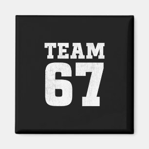 Team Six Seven 6 7 Meme Grappige Aura 67 T-shirt V Magneet