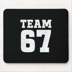 Team Six Seven 6 7 Meme Grappige Aura 67 T-shirt V Muismat
