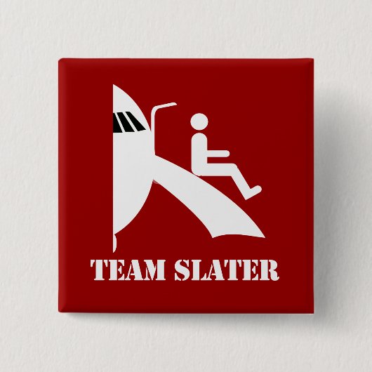 TEAM SLATER - VIERKANTE BUTTON 5,1 CM (Voorkant)