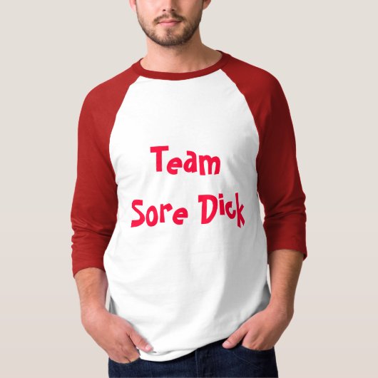 Team Sore Dick T-shirt (Voorkant)