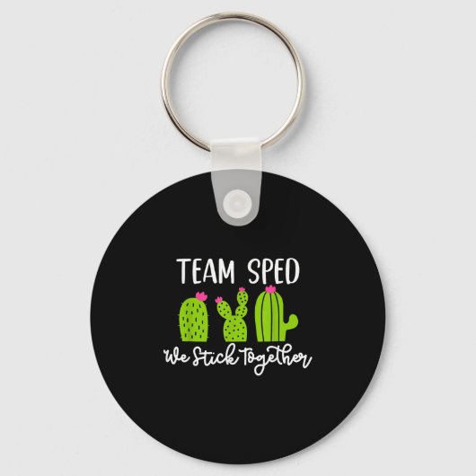 Team Sped We Stick Together Teacher Teaching Men W Sleutelhanger (Voorkant)