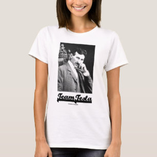 Team Tesla (Nikola Tesla) T-shirt