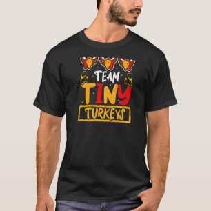 Team Tiny Turkey Nurse Doctor Squad Stethoscoop T-shirt