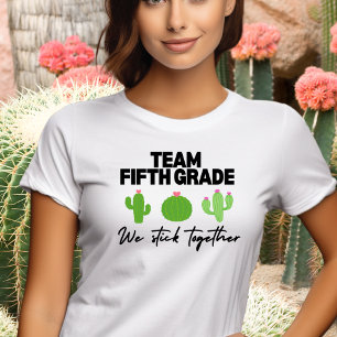 Team Vijfde klas We Stick Samen Leraar Tshirt