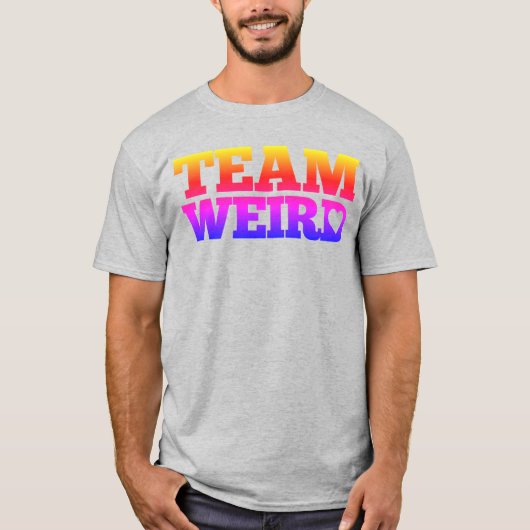 Team Weird T-shirt (Voorkant)
