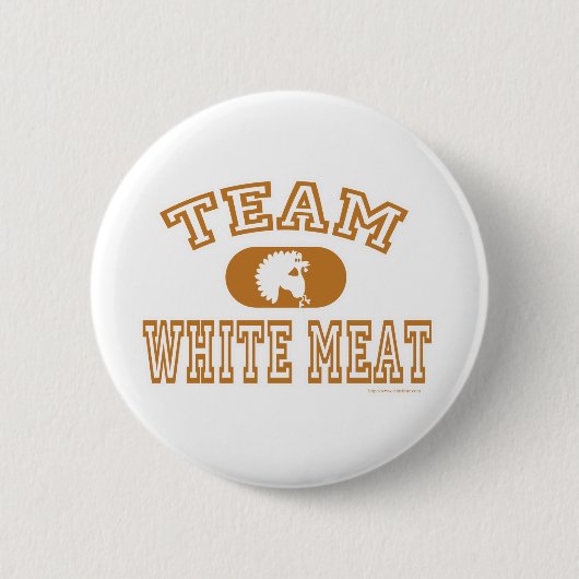 Team White Meat Turkey Ronde Button 5,7 Cm (Voorkant)