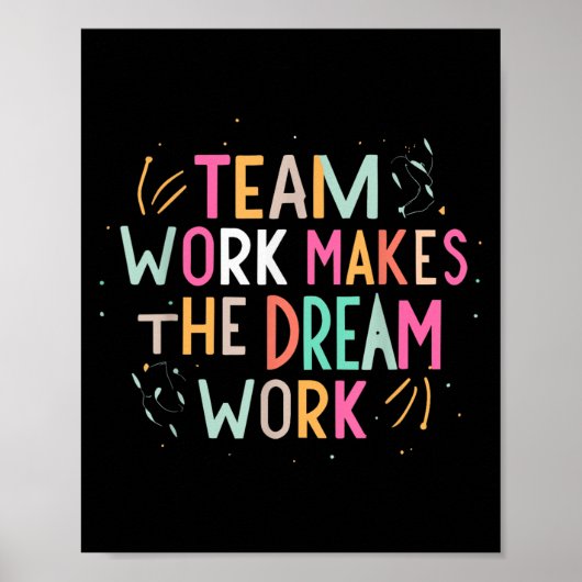 Team Work Makes The Dream Work, Motivational Srts  Poster (Voorkant)
