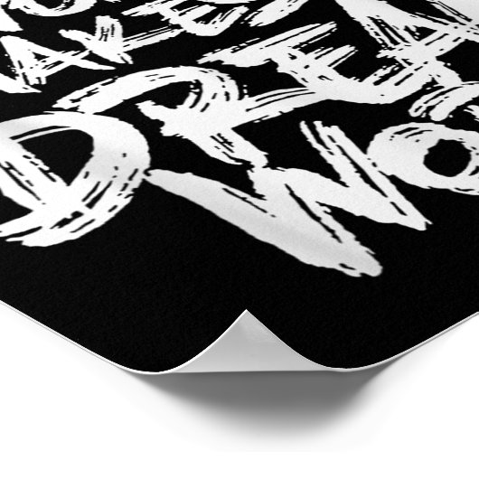 Team Work Makes The Dream Work _ Team Building  Poster (Hoek)