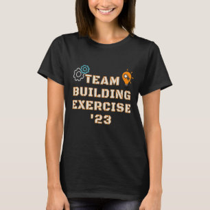 Teamwerkstelling 2023 Teamwork Motivation Bu T-shirt