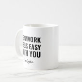 Teamwork Feels Easy With You Gag Gift Idea Koffiemok (Voorkant links)
