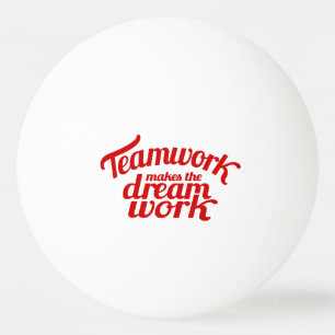 Teamwork maakt het droomwerk grafisch rode slogan pingpongballen