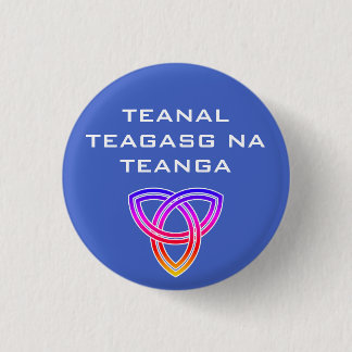 Teanal Teagasg na Teanga Button