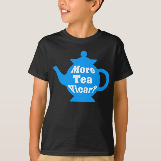 Teapot, nog meer thee Vicar? - Mid Blue en White T-shirt (Voorkant)