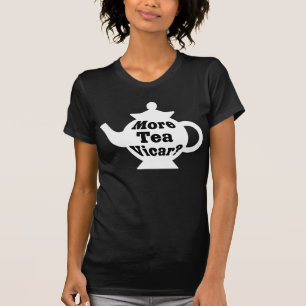 Teapot, nog meer thee Vicar? - Zwart op wit T-shirt