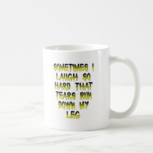 Tears Down My Leg Drôle Mug (Droite)