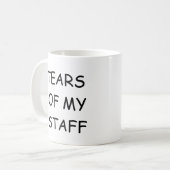 TEARS OF MY PERSONFF grappige mok (Voorkant links)