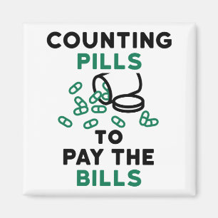 Tech Counting Pills to Pay the Bills Magneet