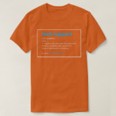 Tech Support Cadeaudefinitie Funny IT Computer Gee T-shirt (Design voorkant)