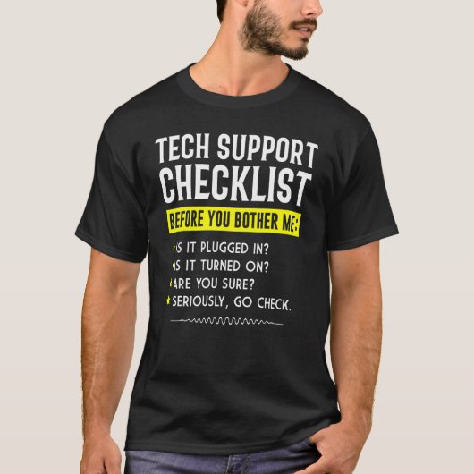 Tech Support Checklist Computer Geek Sysadmin Pr T-shirt (Voorkant)