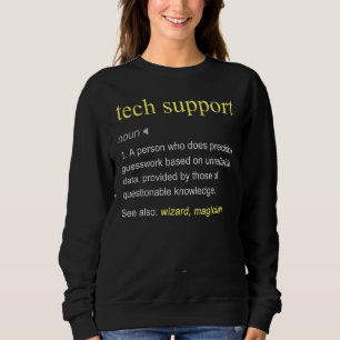 Tech Support Definitie IT Computer Cool Trui