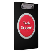 Tech Support Red Panic Button Klembord (Rechts)
