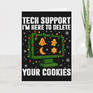 Tech Support Verwijder Uw Cookies Mannen Lelijke K Kaart