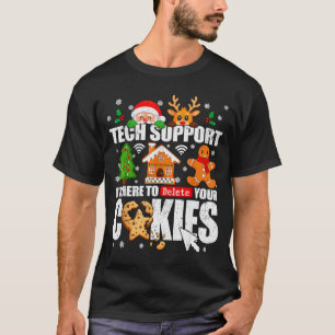 Tech Support Verwijder Uw Cookies Mannen Lelijke K T-shirt