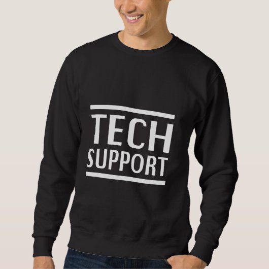 Tech Support Witte Huis Grappige Nerd IT voor Mann Trui (Voorkant)