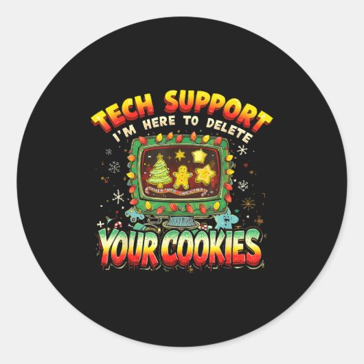 Tech Suprt Delete Your Cookies Christmas Meme  Ronde Sticker (Voorkant)