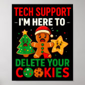 Tech Suprt Here To Delete Cookies Christmas Men Wo Poster (Voorkant)