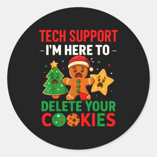 Tech Suprt Here To Delete Cookies Christmas Men Wo Ronde Sticker (Voorkant)