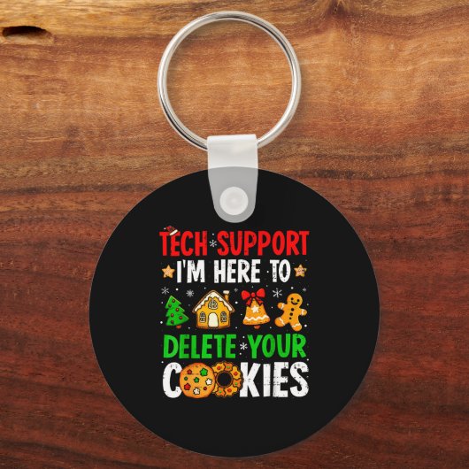 Tech Suprt I'm Here To Delete Your Cookies Gingerb Sleutelhanger (Voorkant)